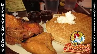 MF KRAVEN VLOG #9: Roscoe's Chicken & Waffle - LONG BEACH