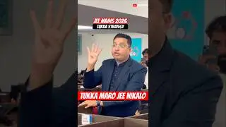 🔴JEE MAINS 2026 TUKKA STRATEGY NV SIR #jeemains #jee2026 #kota #trending #viral #shorts