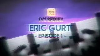 [Plazma Burst 2] 1v1 Series - EP 1 - //  Eric Gurt (read desc)