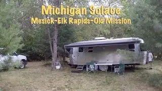 Michigan Solace--Mesick, Elk Rapids and Old Mission Penninsula
