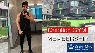 Getting the Qmotion GYM membership at Queen Mary University of London