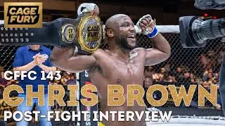 Chris Brown says 'the real champion is right here' after CFFC 143 interim title win