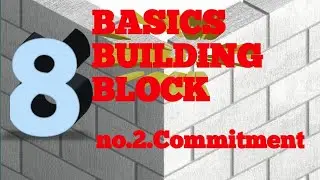 8 basics building block 2 commitment