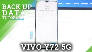 How to Backup Data on VIVO Y72 5G &ndash; Google Backup