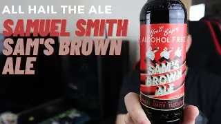 SAMUEL SMITH - Sam's Brown Ale Review