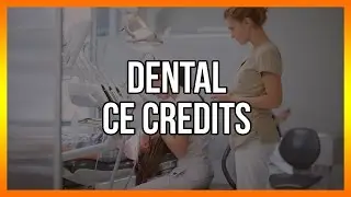 Dental CE Credits - Free Courses Below