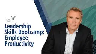 Leadership Skills Bootcamp: Employee Productivity