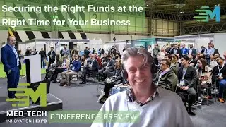 Sam Stephens - Med-Tech Innovation Conference Preview