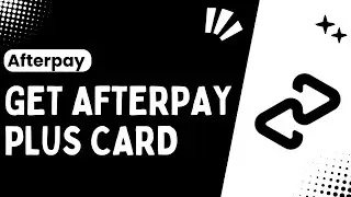 How to Get an Afterpay Plus Card !! See my Afterpay Card Number - 2024 !! After Pay
