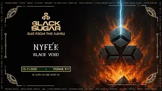 Nyfe'K - Black Void (BLACK SUGAR 2025 CONTEST ANTHEM)