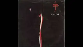 Steely Dan - Aja (1977) Part 1 (Full Album)