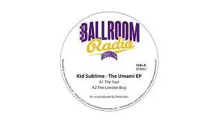 Kid Sublime - The Tool