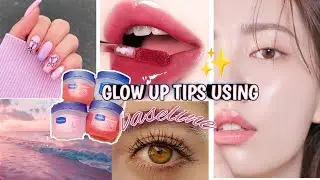Best GlowUp Tips Using *Vaseline* 💅😍😱 |           skinscalpt |    #glowup #youtube