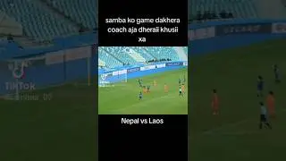 Nepal vs Laos football match today 🥰 Nepal won the game in 9 goal❤️