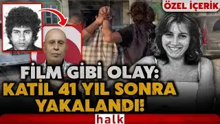 Alman Maria K&ouml;hler'in katili Nazmi Gezginci, tam 41 yıl sonra Hatay'da yakayı ele verdi!