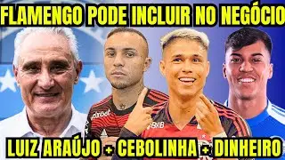 AGORA! CRUZEIRO QUER LUIZ ARAÚJO E CEBOLINHA 