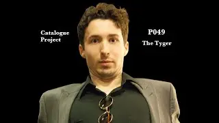 [P049] The Tyger - William Blake