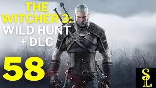 The Witcher 3: Wild Hunt | All DLCs | Let's Play Part 58