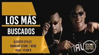 Los Más Buscados - Alberto Stylee, Ranking Stone, Bebe,  Kilo,  Plan B (Video Oficial)