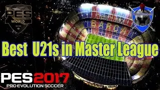 PES 2017 - Top Under 21s on Master League