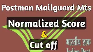Postman Mts cut off | Postman score card | Post normalization | How to download Postman score card