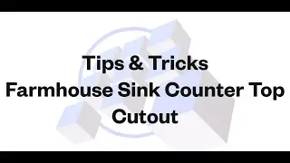 Mozaik - Farm Sink Cutout in Countertop