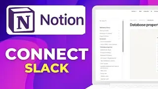 Как подключить Notion к Slack для уведомлений в режиме реального времени