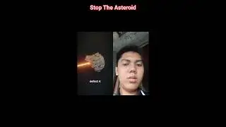 Stop The Asteroid @zackdfilms