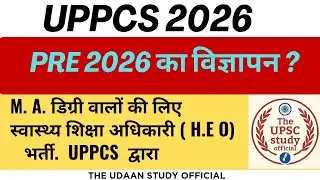 #uppcs2026| #Uppcs 2026 notification | #uppcslatestnews| # Health Education Officer| #uppsc| #roaro 