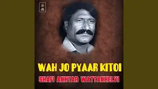 Wah Jo Pyaar Kitoi