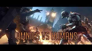Omnics vs Humans feat. Xoriak