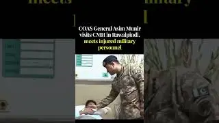 COAS Gen Asim Munir Honors Injured Soldiers at CMH Rawalpindi 🇵🇰