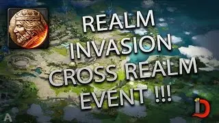 REALM INVASION - NEW CROSS REALM EVENT !!! - War and Order