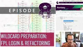FPL Wildcard Optimization - Part 1: FPL Login & Data Refactoring (FPL Optimization with Python #8)