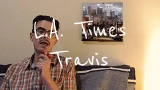 Travis - L.A. Times