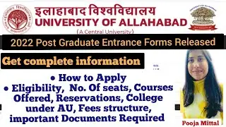 Allahabad University 2022 Post Graduate Admission Test Form Released- Get the complete information