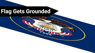 Grounded Videos In A Nutshell Ep4: Old Utah Flag Gets Grounded
