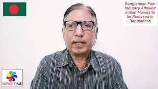Bangladesh Film association allow Indian movies to be released in Bangladesh theatres