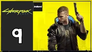 ImBumi Plays Cyberpunk 2077 (Hardest Difficulty/Corpo Run) | Episode 9