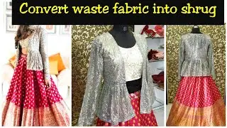 Diy:Convert waste fabric into pleated short shrug/peplum shrug/श्रग ड्रेस कटिंग एंड स्टिचिंग वीडियो