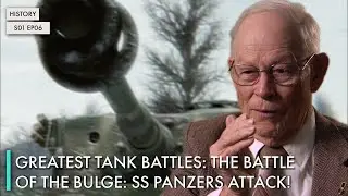 Greatest Tank Battles: The Battle of the Bulge: SS Panzers Attack!