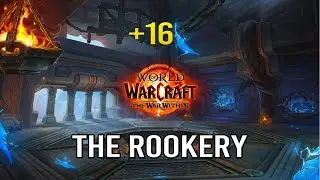 🔥 First Timed +16! | Rookery Mythic+ Run That Pushed Us to the Limit