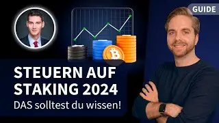 Krypto Staking Steuern 2024 - Haltefristen, Freigrenzen, Irrt&uuml;mer & wichtige Tipps