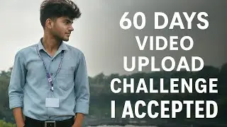 I Accept the challenge of 60 days content creation.  @chadtag @ayushraibhattyt 