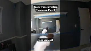Room Transformation Timelapse Part 3 Tape removal #transformation #timelapse #room #shorts