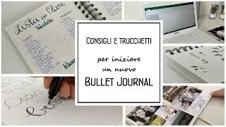 Bujo tips and tricks/Consigli e trucchetti per iniziare un Bullet Journal