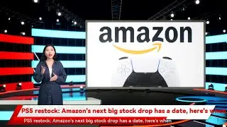 PS5 restock: Amazon's next big stock drop has a date, here's when