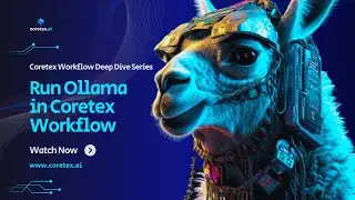 LLM - Ollama Integration with Coretex