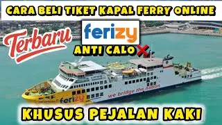 CARA BELI TIKET KAPAL FERRY ONLINE