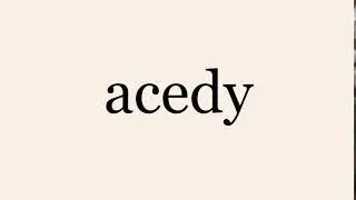 acedy